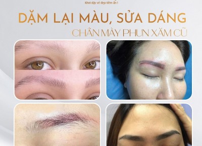 Dặm Lại Màu, Sửa Dáng Chân Mày Phun Xăm Cũ