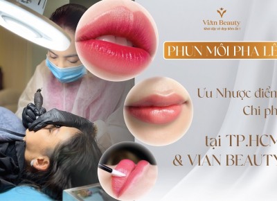 Có Nên Làm Phun Môi Pha Lê? Ưu Nhược Điểm Và Chi Phí Làm Tại TP.HCM